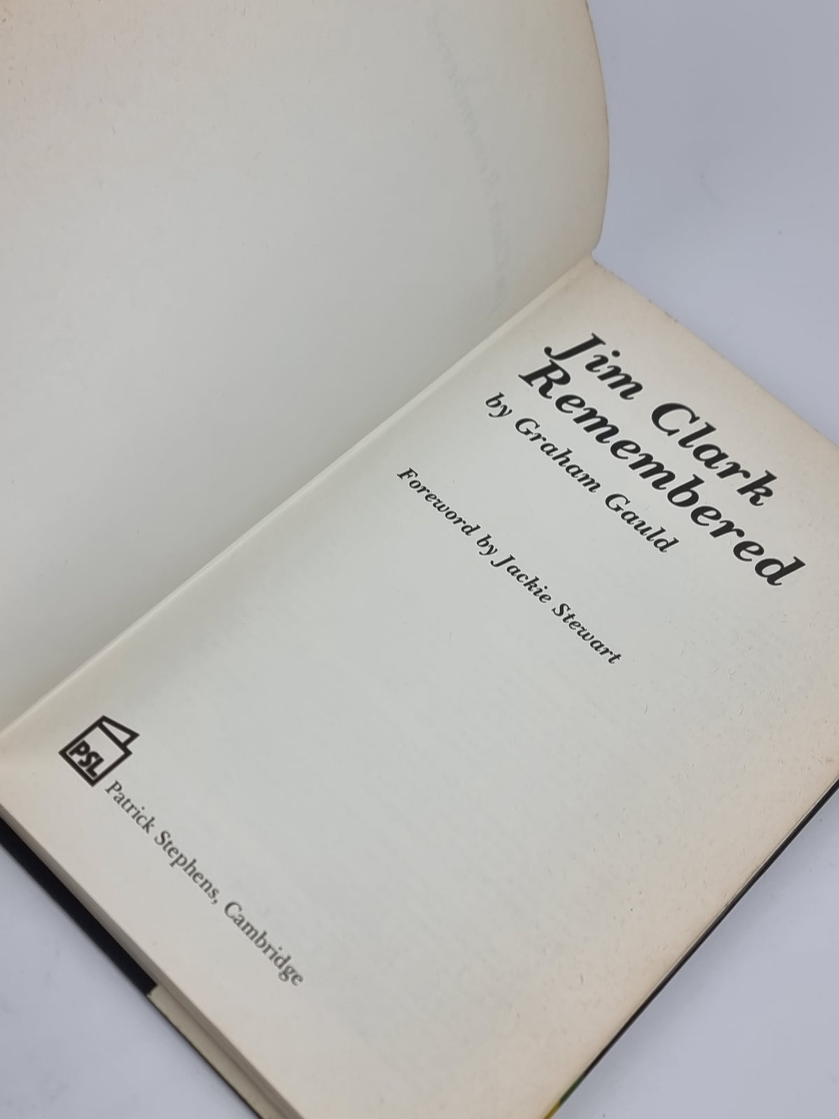 Jim Clark Remembered, Graham Gauld — 1st Edition