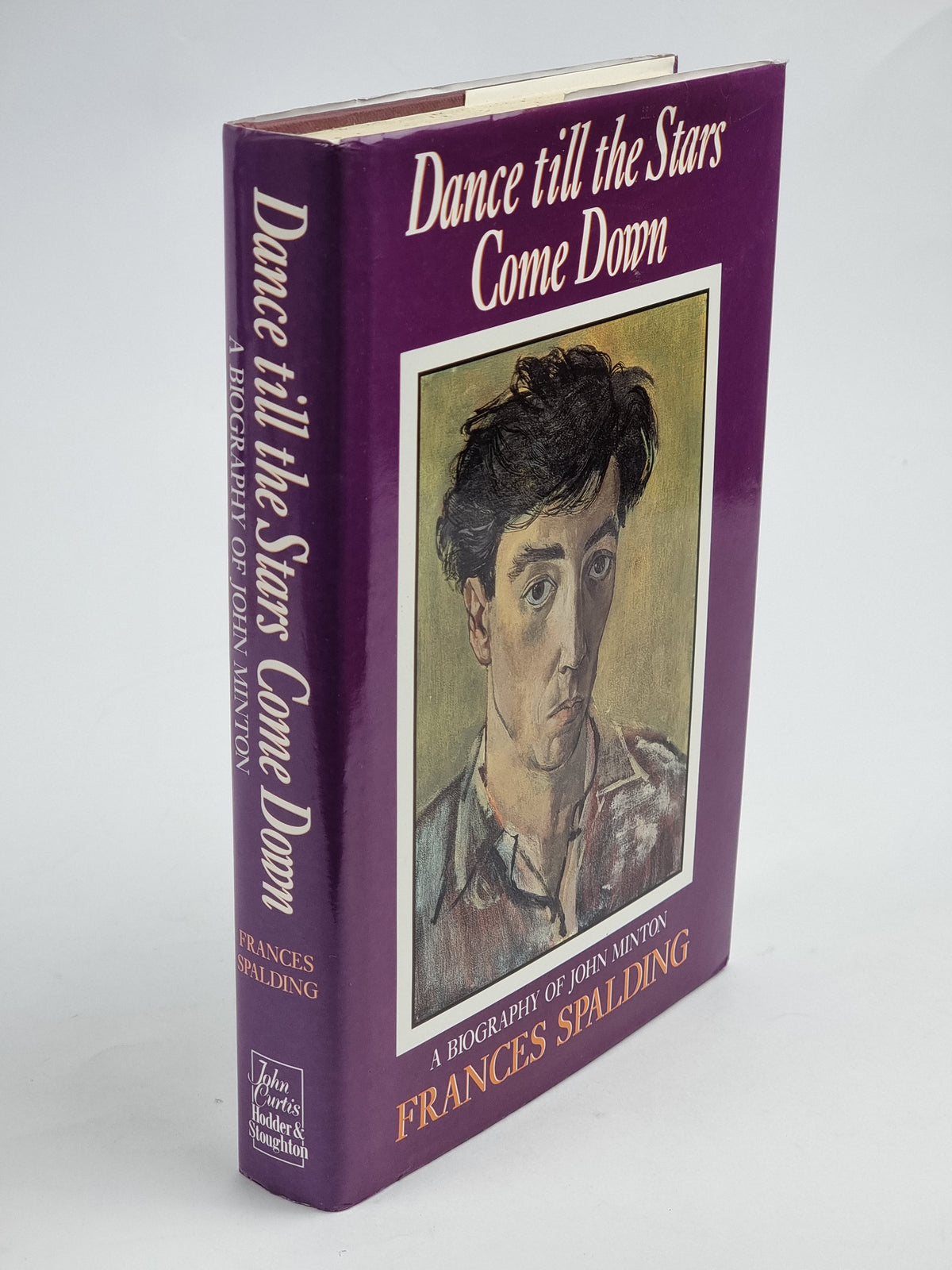 Dance till the Stars Come Down, Frances Spalding — 1st Edition