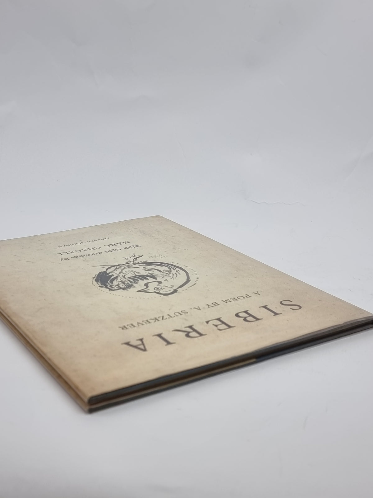 Siberia, Abraham Sutzkever — 1st Edition