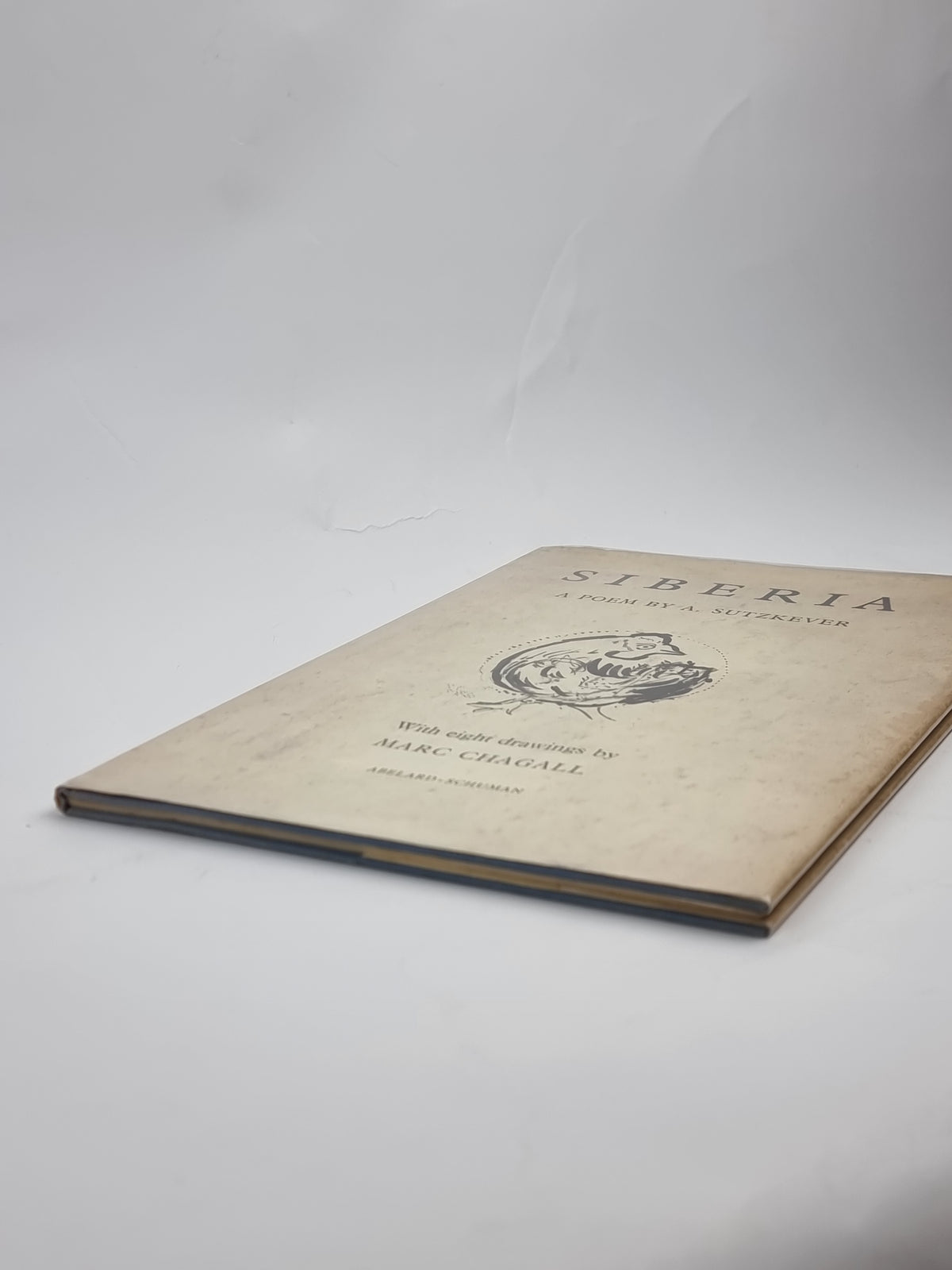 Siberia, Abraham Sutzkever — 1st Edition