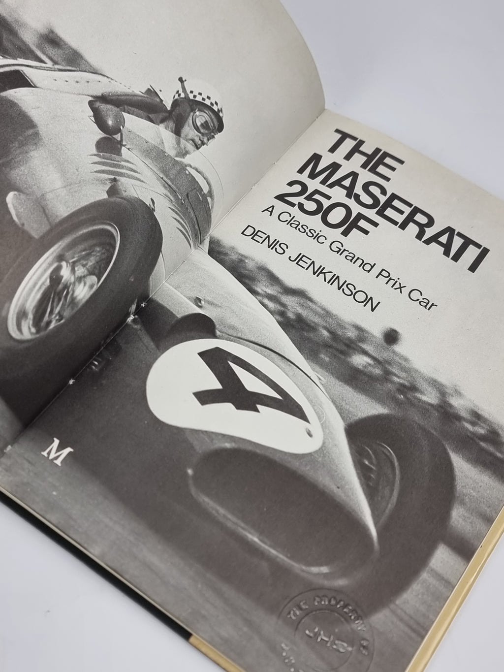 The Maserati 250F: A Classic Grand Prix Car, Denis Jenkinson — 1st Edition