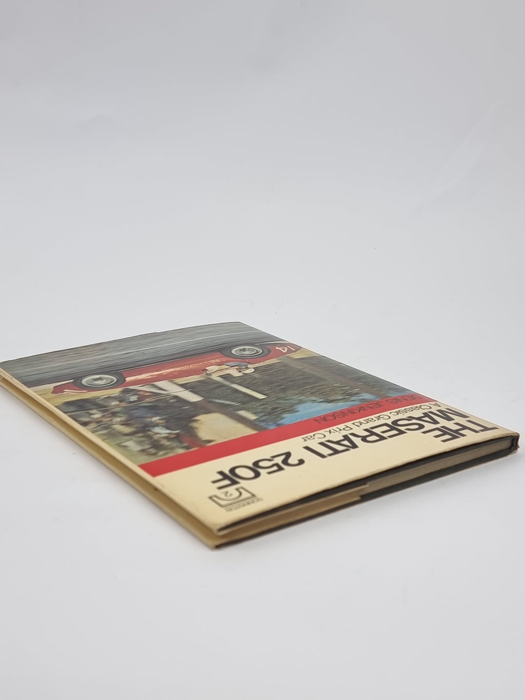 The Maserati 250F: A Classic Grand Prix Car, Denis Jenkinson — 1st Edition
