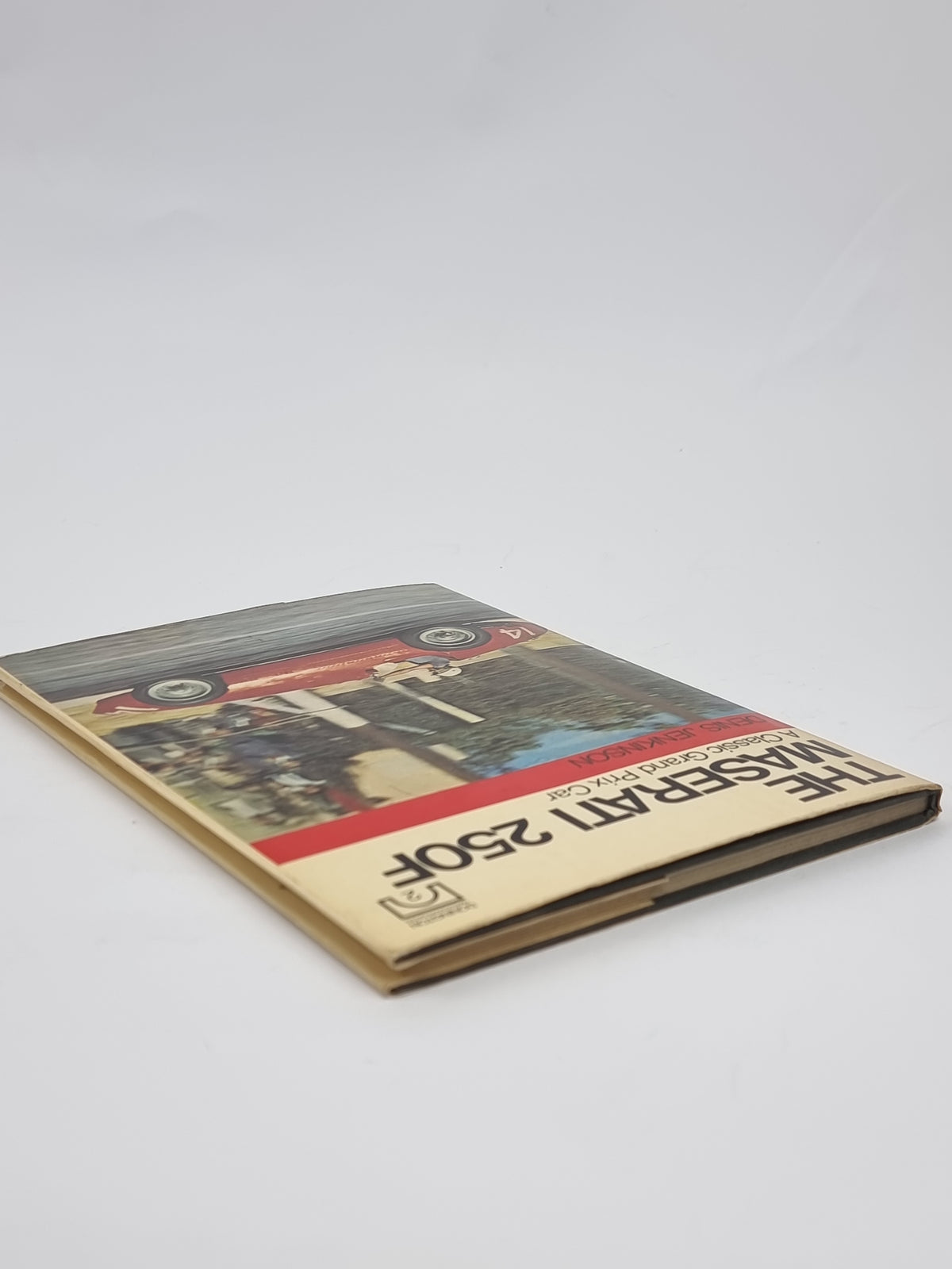 The Maserati 250F: A Classic Grand Prix Car, Denis Jenkinson — 1st Edition