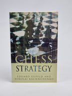 Chess Strategy, Eduard Gufeld and Nikolai Kalinichenko — 1st Ed