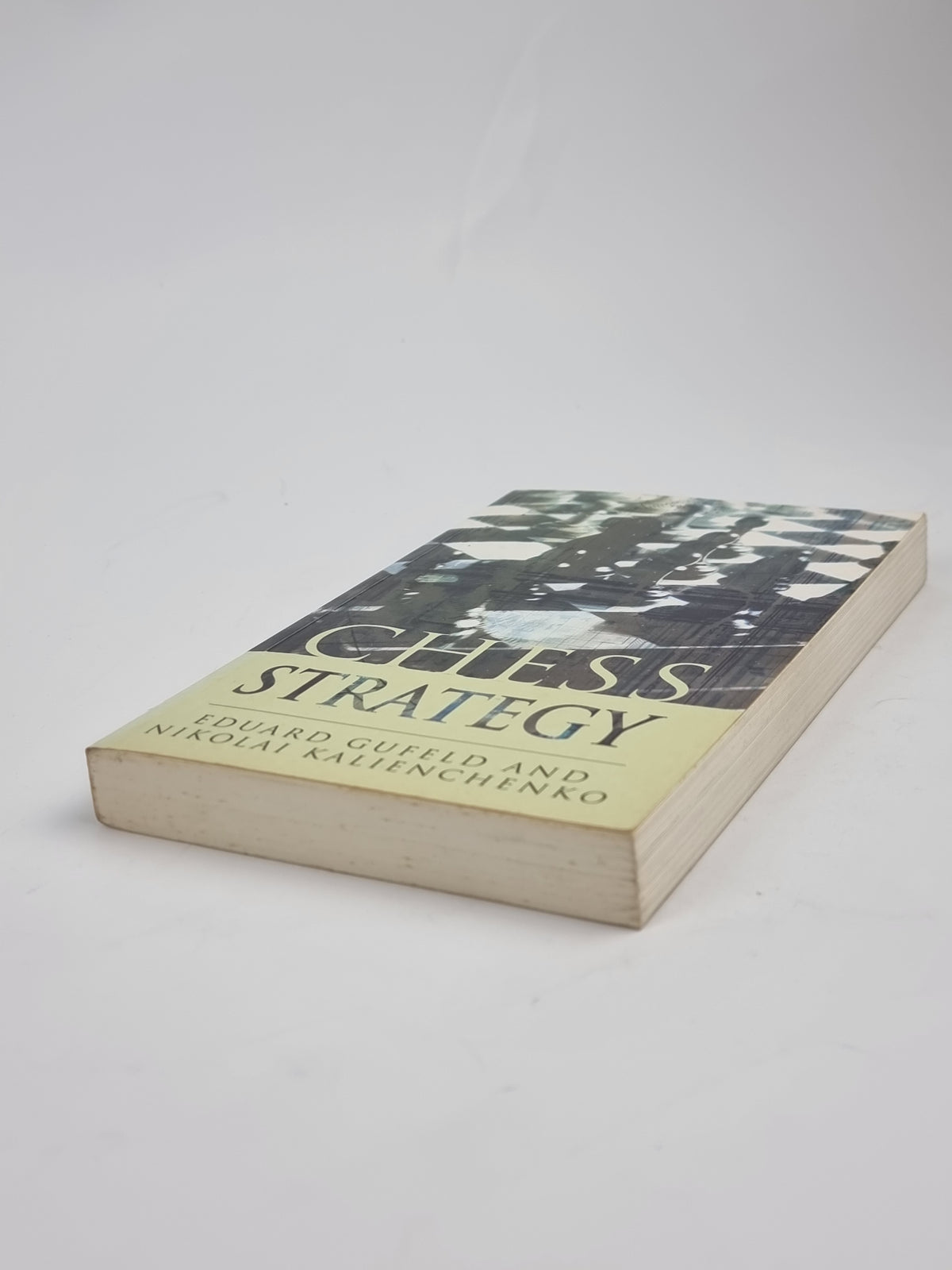 Chess Strategy, Eduard Gufeld and Nikolai Kalinichenko — 1st Ed