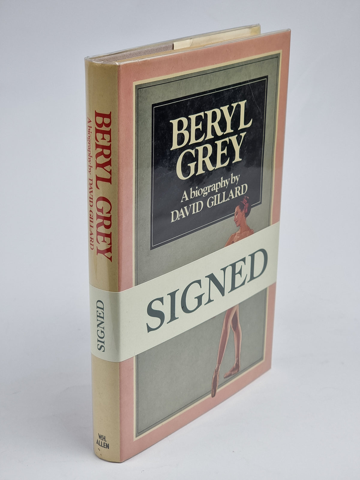 Beryl Grey: A Biography, David Gillard — 1st Edition, Signed
