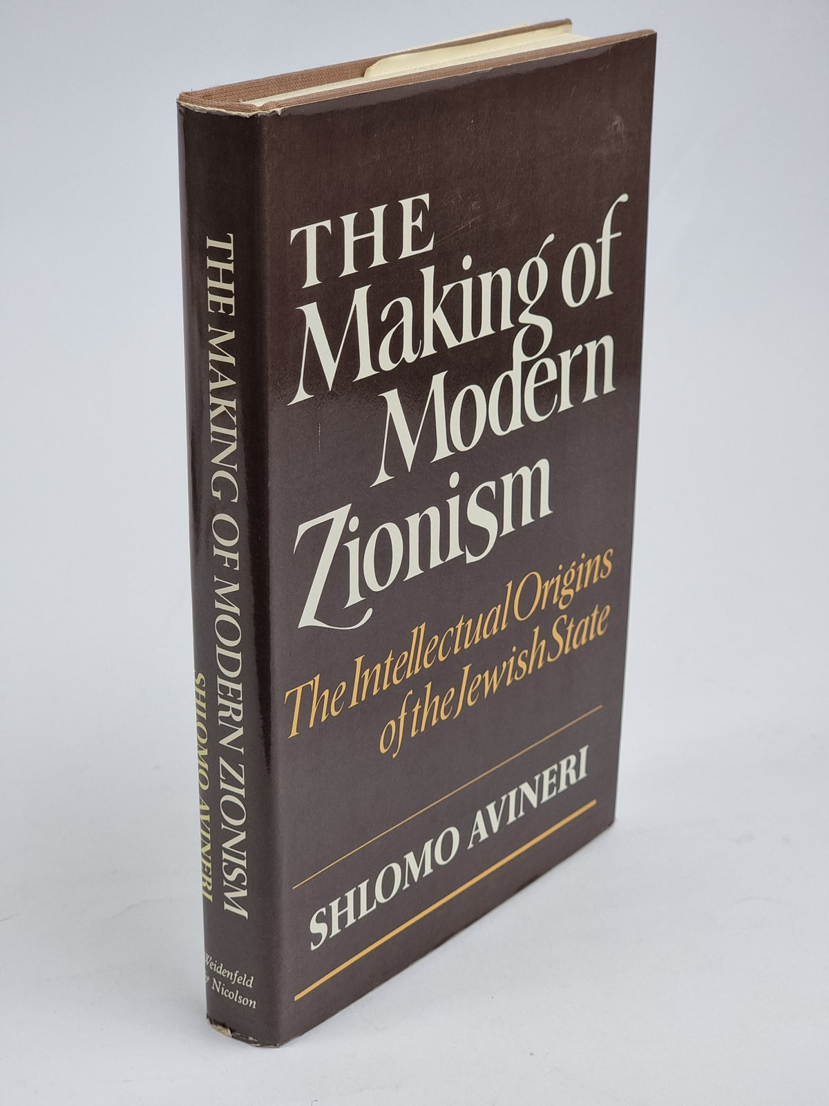 The Making of Modern Zionism, Shlomo Avineri — 1st Edition