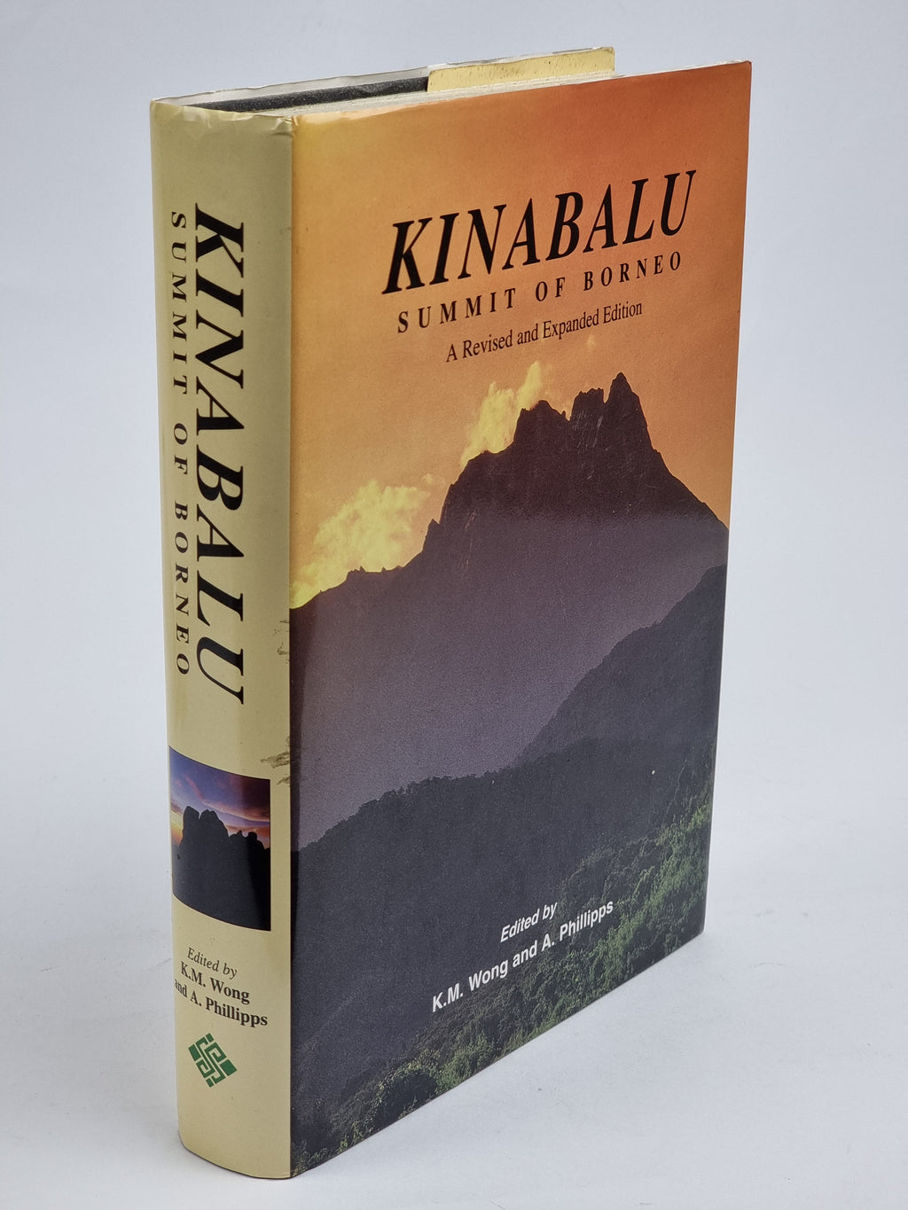 Kinabalu: Summit of Borneo, K.M. Wong and A. Phillipps — 2nd Ed