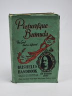 Picturesque Bermuda: Bushell's Handbook, John J. Bushell