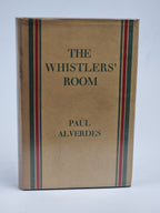 The Whistlers' Room, Paul Alverdes — 1st Edition