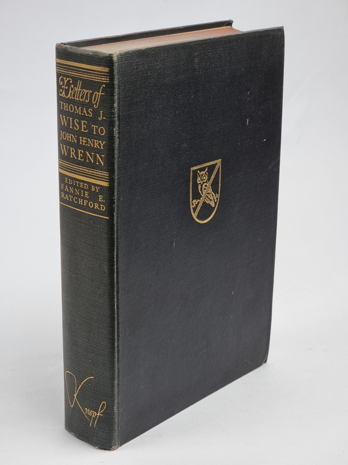 Letters of Thomas J. Wise to John Henry Wrenn — 1st Edition