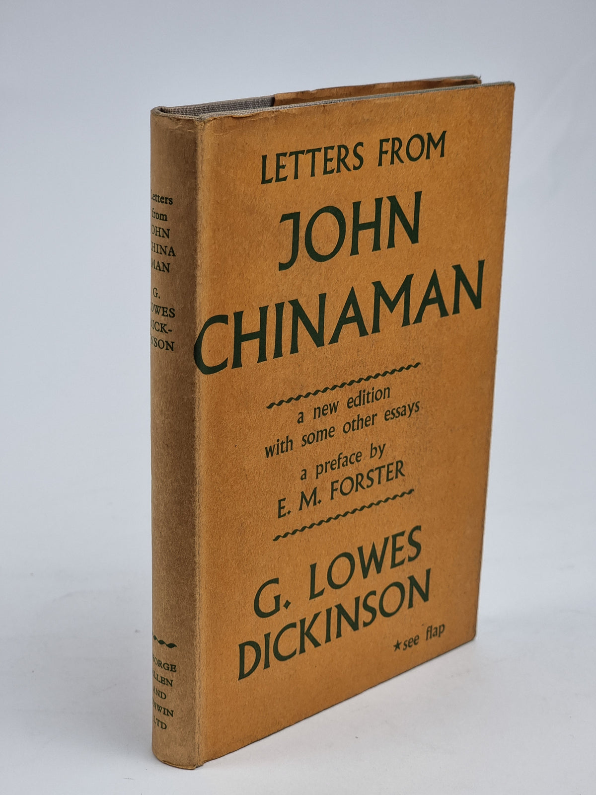 Letters from John Chinaman and Other Essays, G. Lowes Dickinson