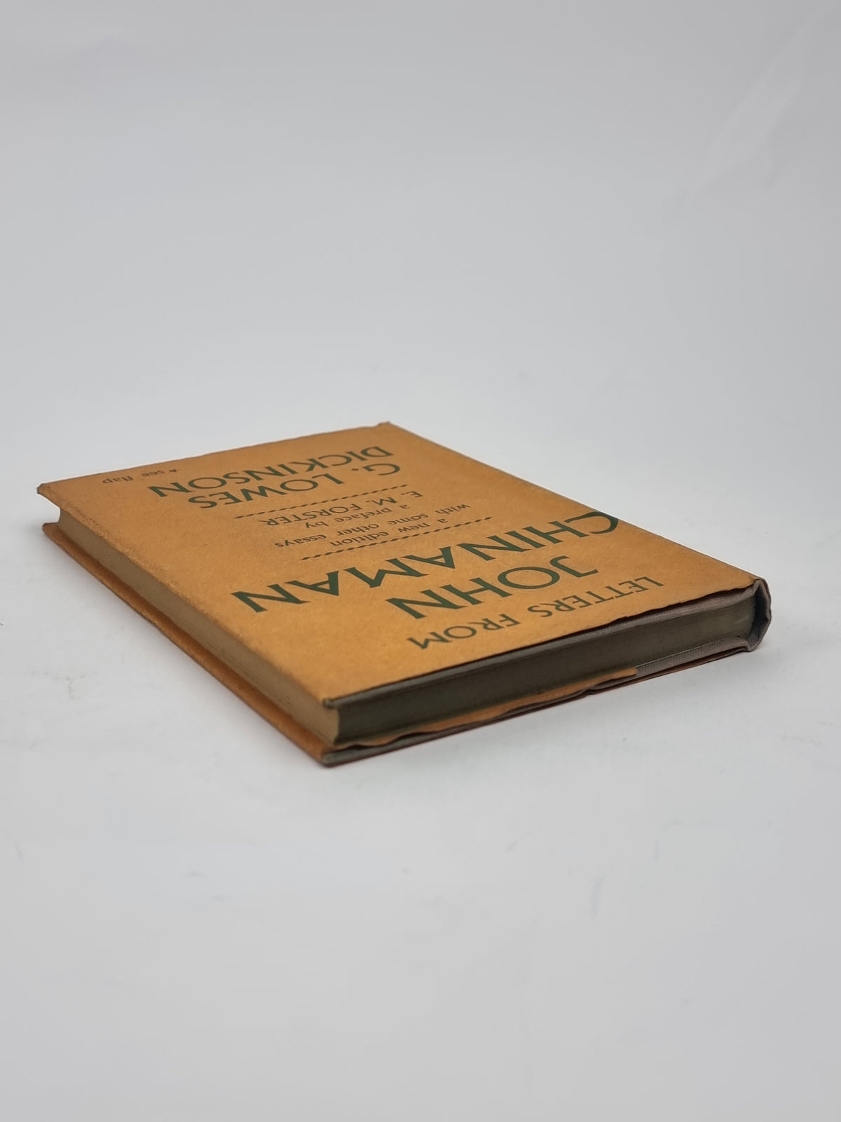 Letters from John Chinaman and Other Essays, G. Lowes Dickinson