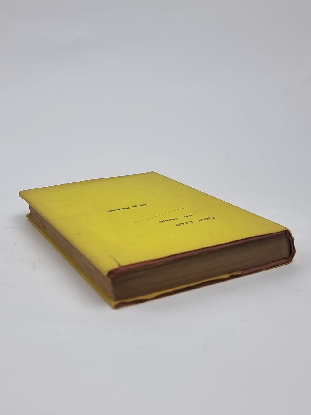 Now Lead Us Home, Gwyn Thomas — 1st Edition