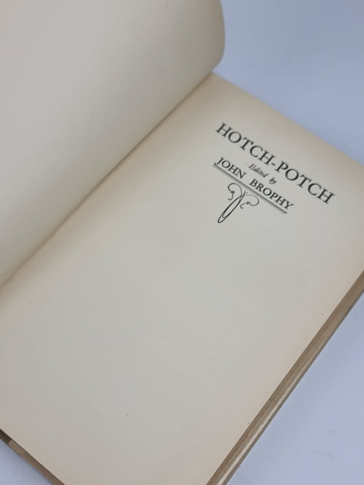 Hotch-Potch, John Brophy — 1st Edition