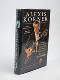 Alexis Korner: The Biography, Harry Shapiro — 1st Edition