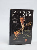 Alexis Korner: The Biography, Harry Shapiro — 1st Edition