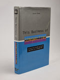 This Business of Songwriting, Jason Blume — 1st Edition