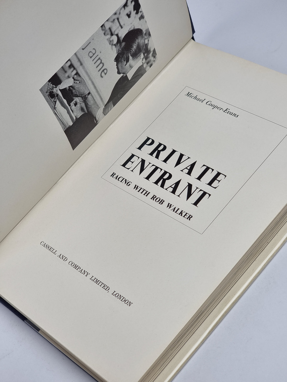 Private Entrant: Racing with Rob Walker, Michael Cooper-Evans — 1st Ed