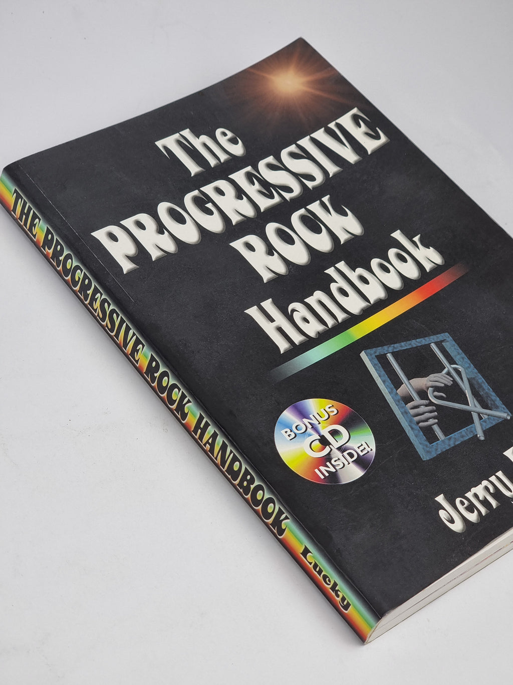 The Progressive Rock Handbook, Jerry Lucky