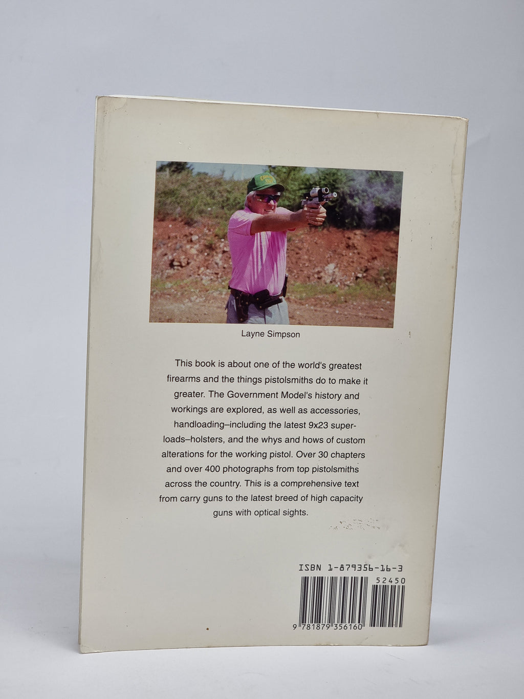 The Custom Government Model Pistol, Layne Simpson — 1st Ed
