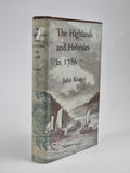 A Tour Through the Highlands of Scotland and the Hebride Isles in 1786, John Knox