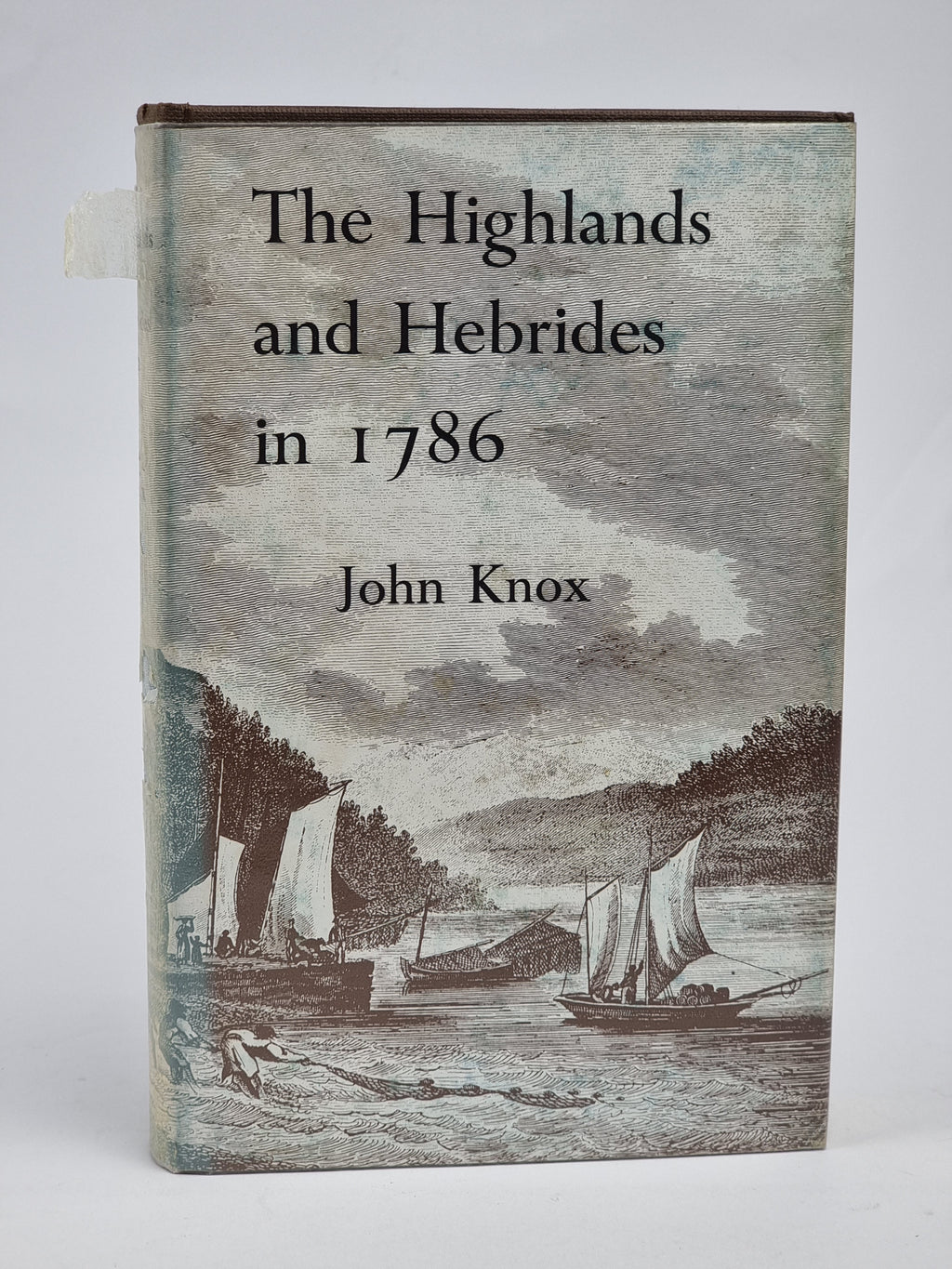 A Tour Through the Highlands of Scotland and the Hebride Isles in 1786, John Knox