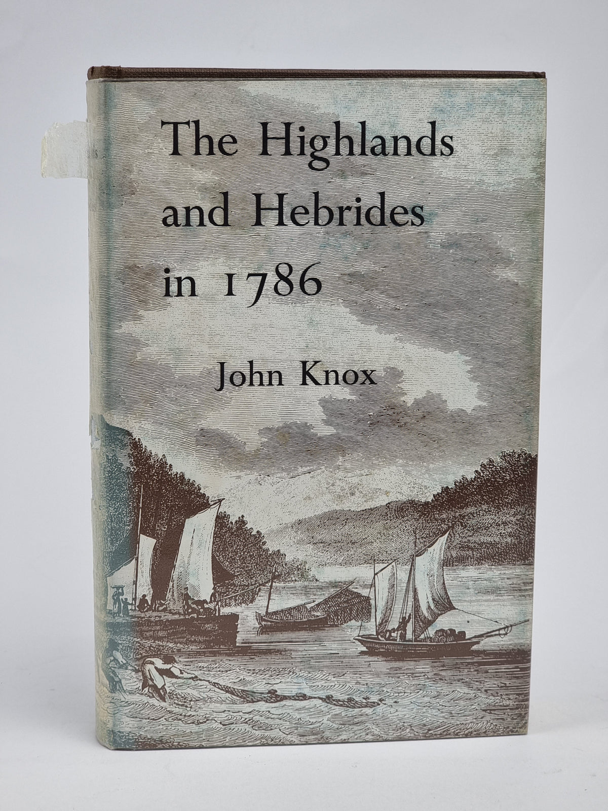 A Tour Through the Highlands of Scotland and the Hebride Isles in 1786, John Knox