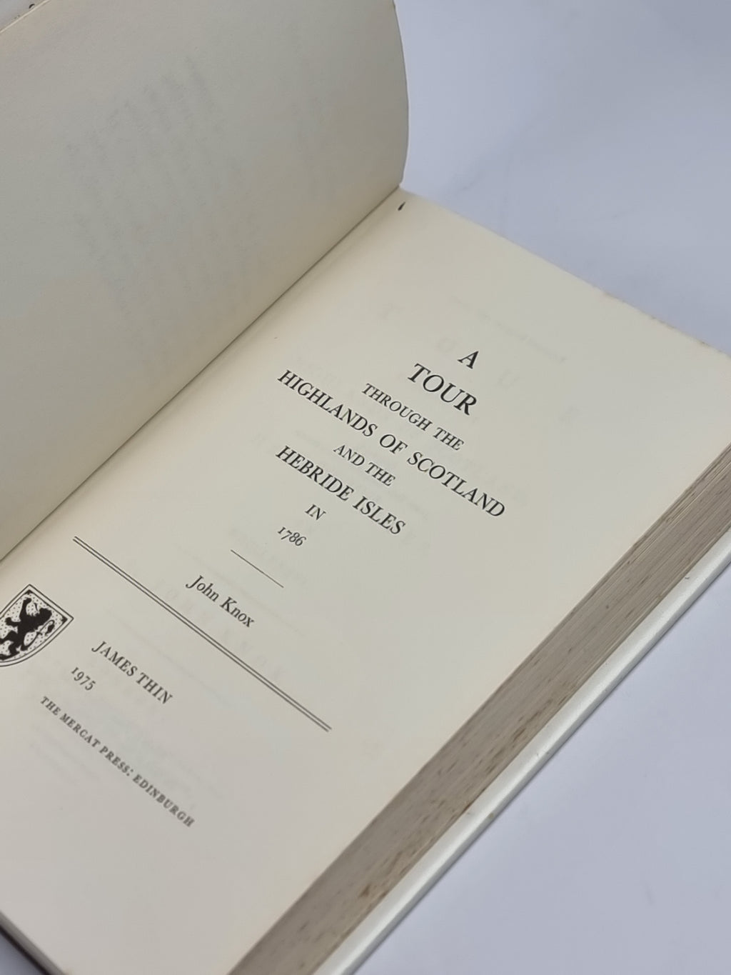 A Tour Through the Highlands of Scotland and the Hebride Isles in 1786, John Knox