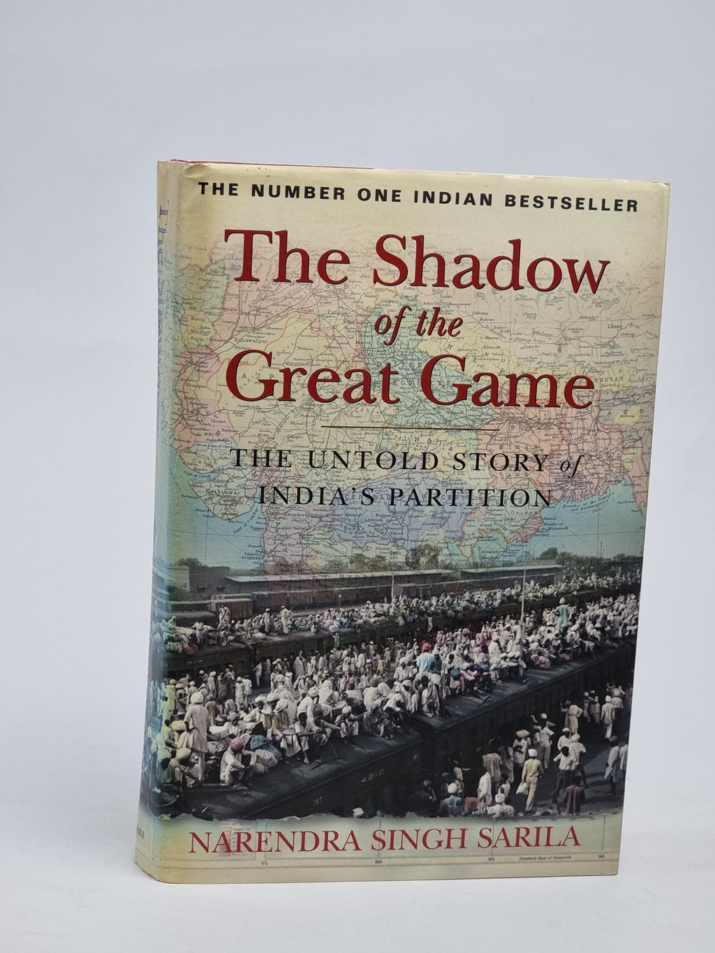 The Shadow of the Great Game: The Untold Story of India's Partition, Narendra Singh Sarila