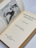 Cricket Highways and Byways, F. S. Ashley-Cooper — 1st Ed