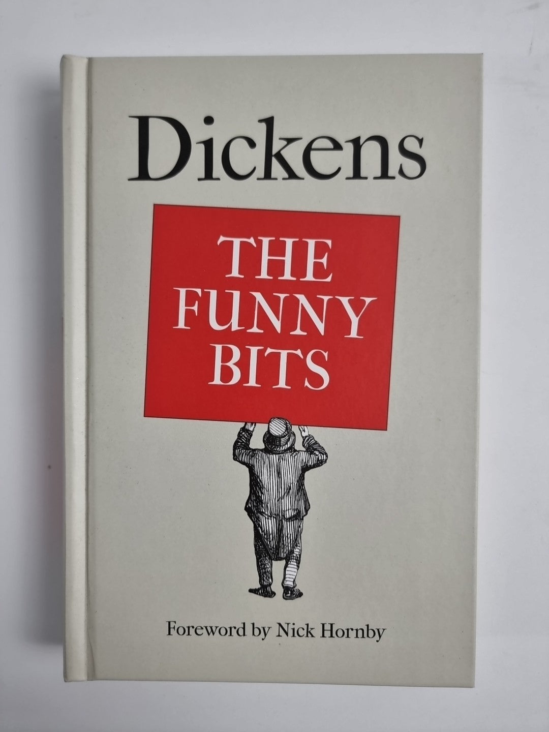 Dickens: The Funny Bits by Nick Hornby Hardcover Book