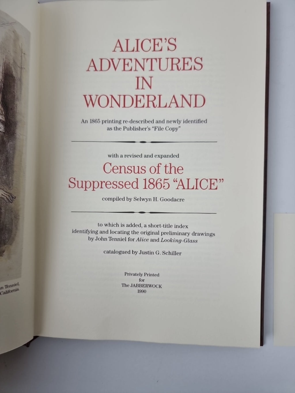 Alice’s Adventures In Wonderland An 1865 Printing Re- described: — 1990 Edition