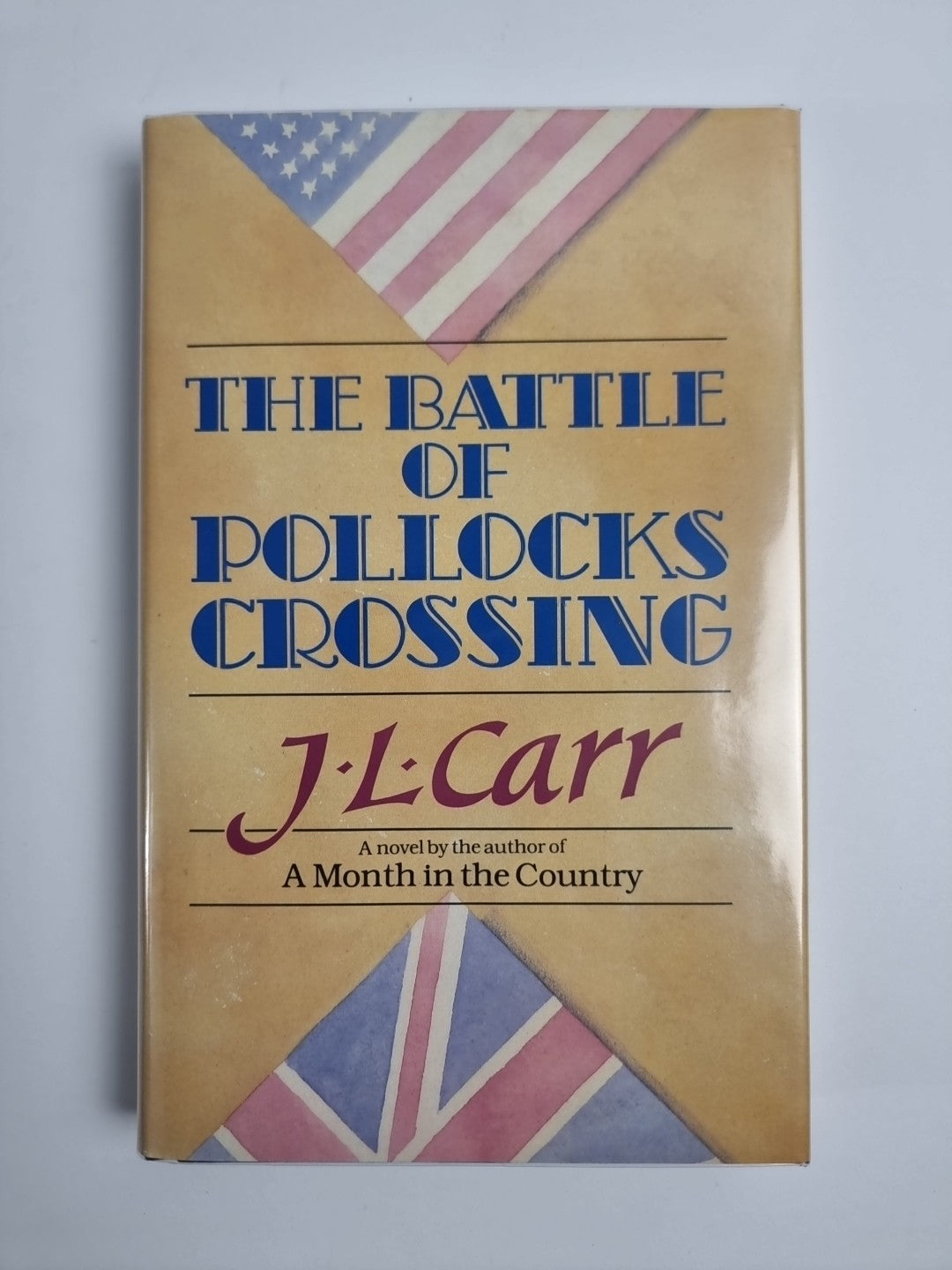 The Battle of Pollocks Crossing by J. L. Carr (Hardcover, 1985) 1st Edition New