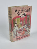 MY FRIEND MURIEL by JANE DUNCAN 1959 FIRST REPRINT