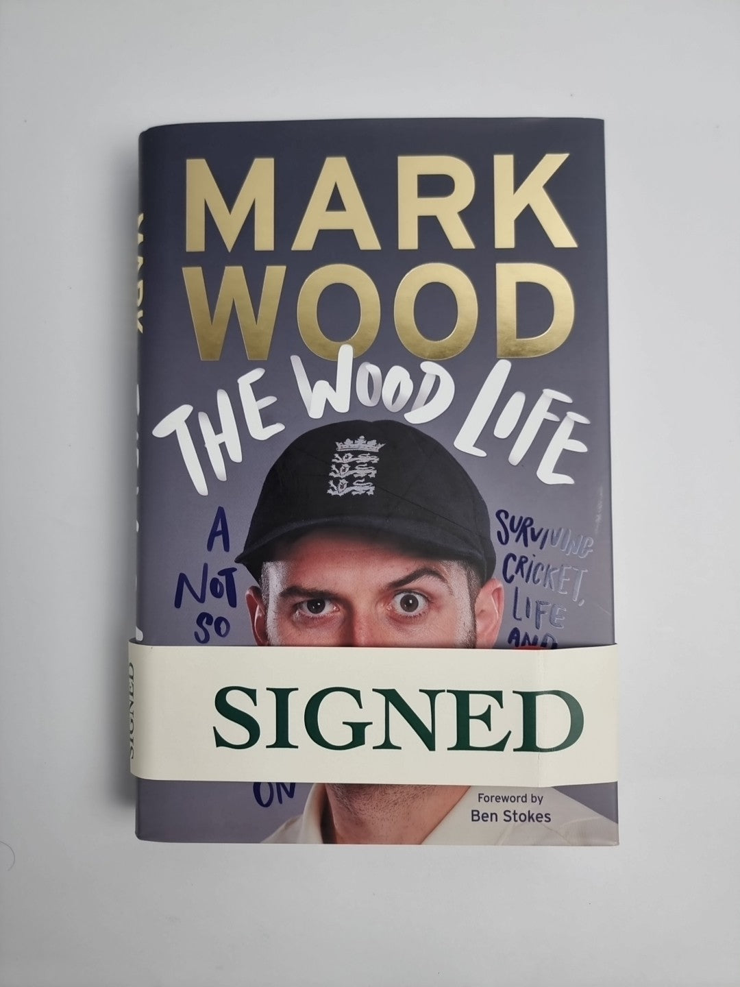 The Wood Life: A Not so Helpful How-To Surviving Cricket - signed, 1st Edition