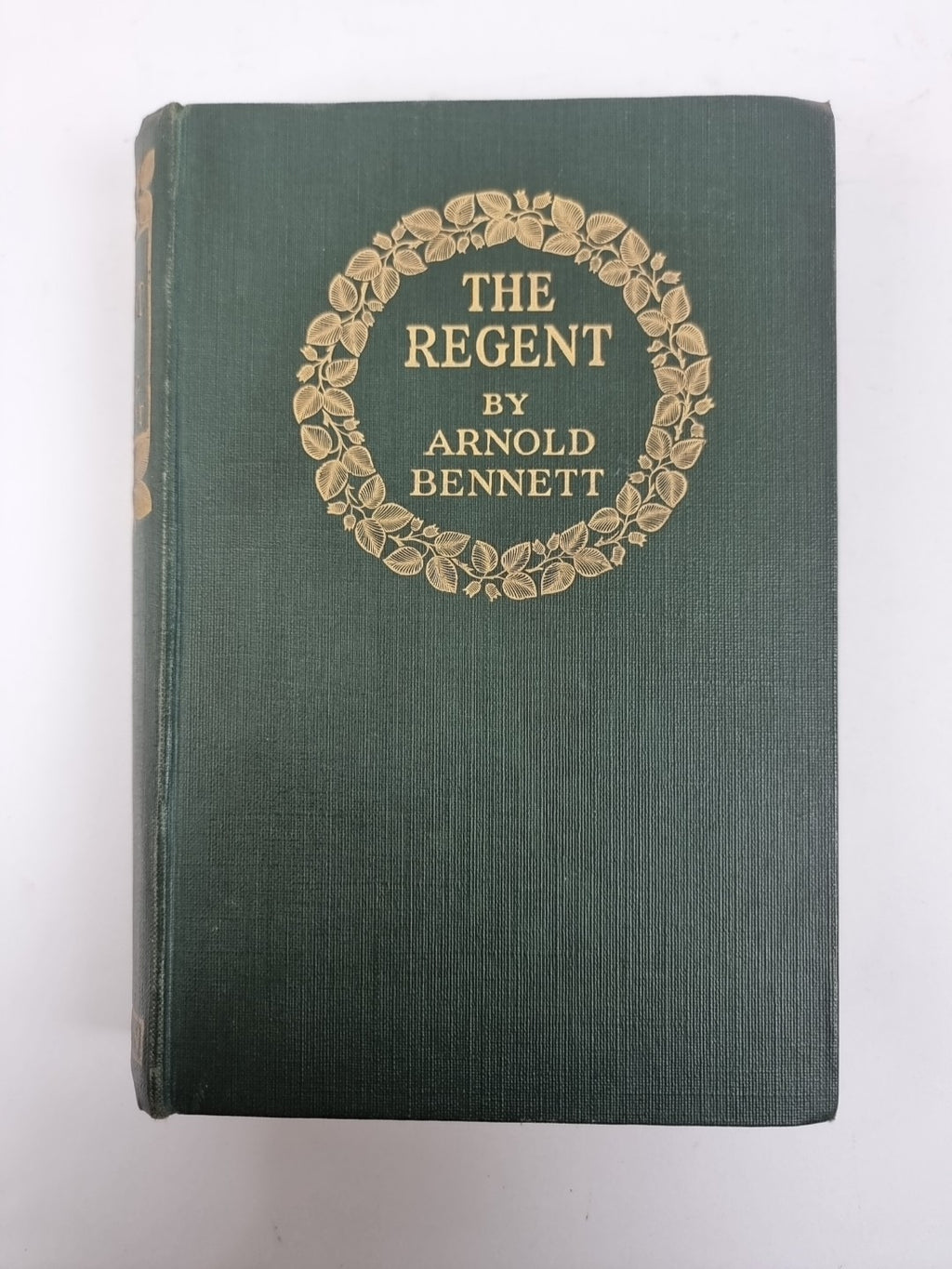The Regent, Arnold Bennett — First Edition