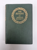 The Regent, Arnold Bennett — First Edition