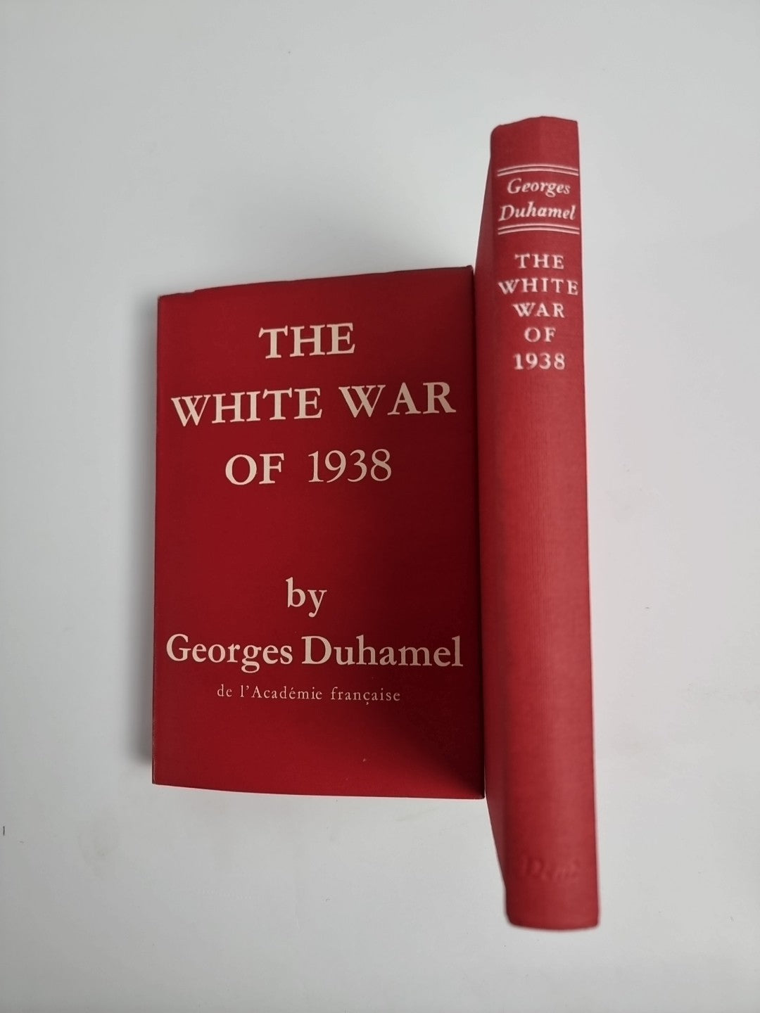 DUHAMEL, GEORGES (1884-1966) The white war of 1939 1st Edition Fine & Unread.