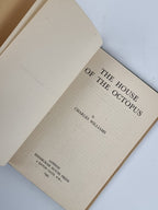 The House of the Octopus; A Play in Three Acts, Charles Williams - First Edition