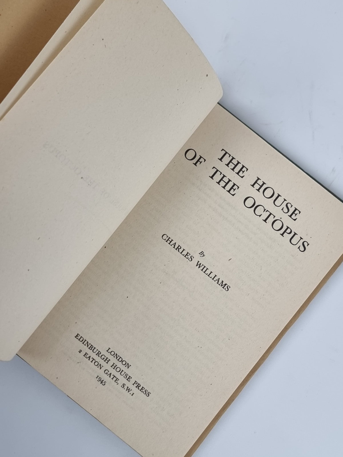 The House of the Octopus; A Play in Three Acts, Charles Williams - First Edition