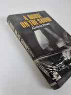 A House On The Sound, Kathrin Perutz — First Edition