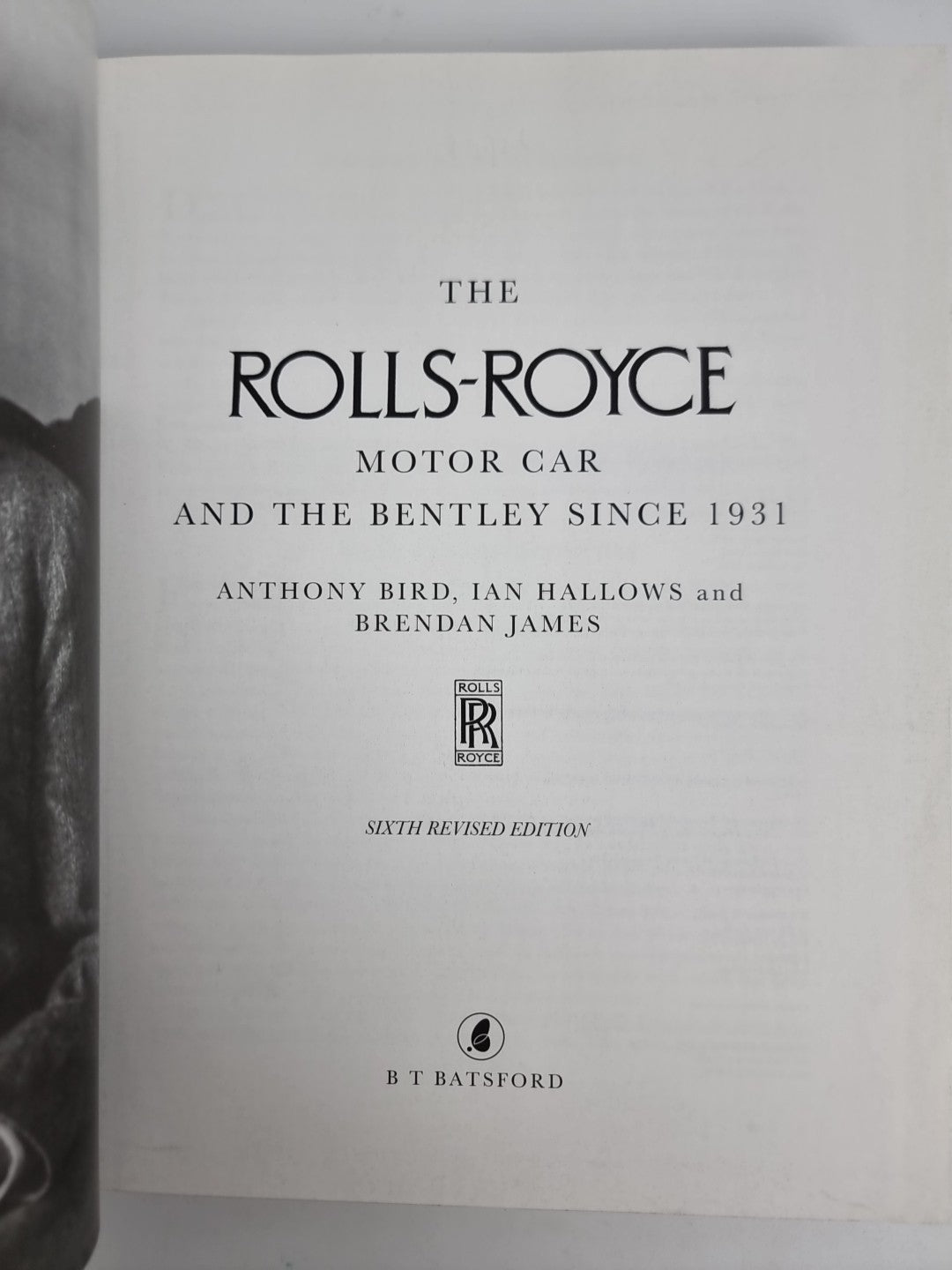 ROLLS ROYCE MOTOR CAR by  James, Brendan-  6th Revised Edition