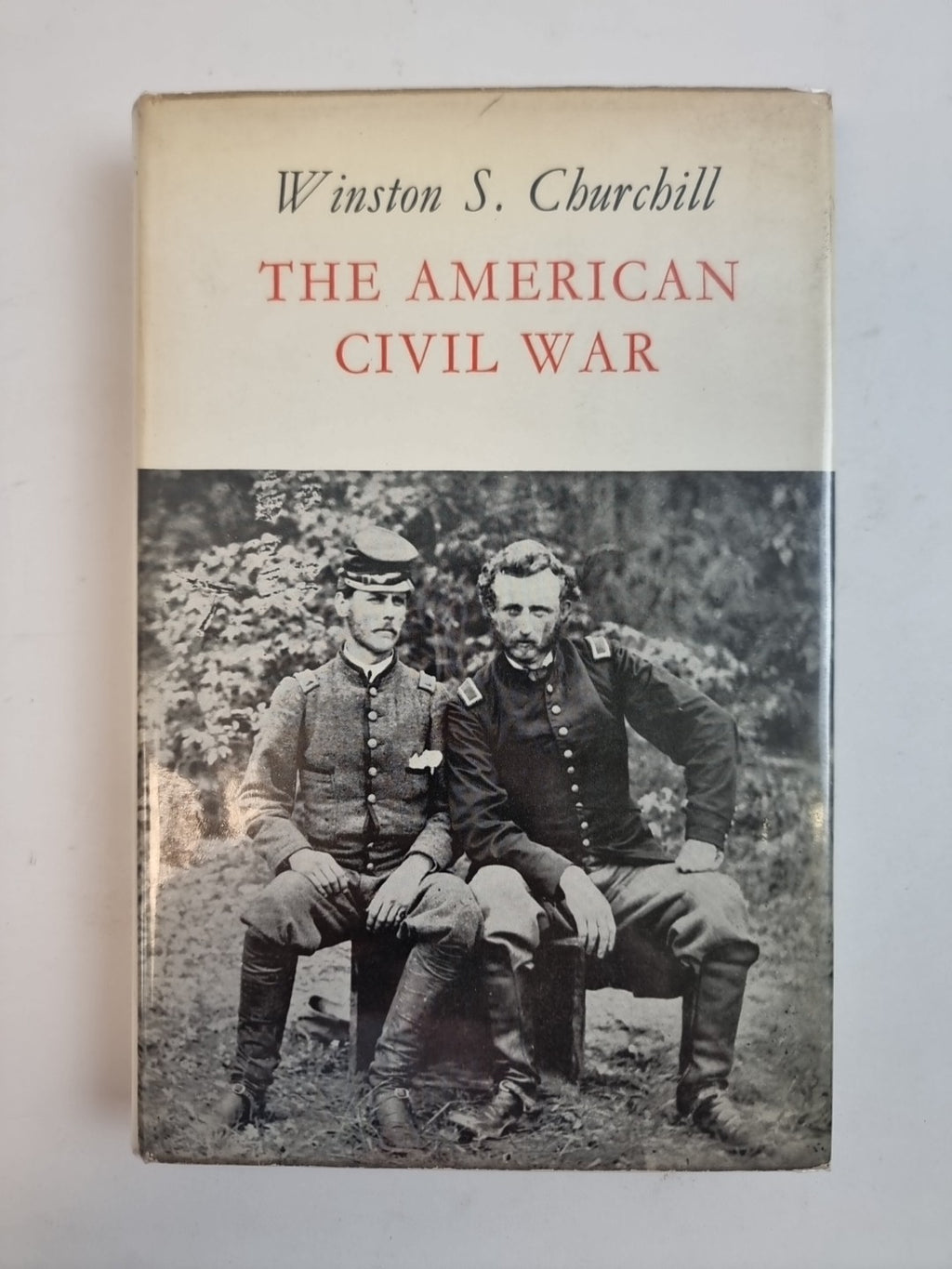 The American Civil War, Winston S. Churchill — First Edition, AS NEW (1961)