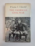 The American Civil War, Winston S. Churchill — First Edition, AS NEW (1961)
