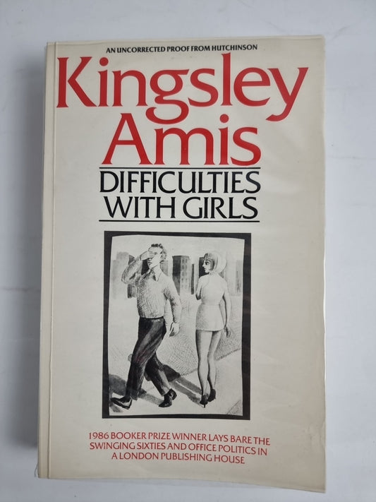 Difficulties with Girls-Kingsley Amis (Hardcover, 1988) Uncorrected proof 1/500