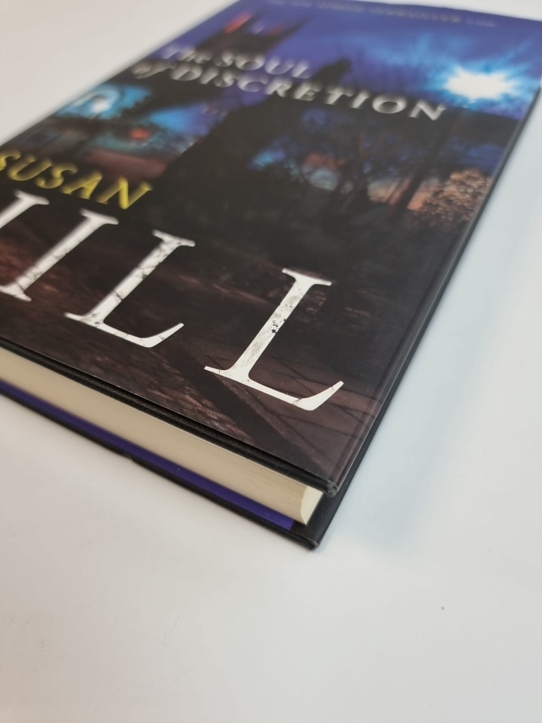 The Soul of Discretion: Simon Serrailler Book 8 by Hill, Susan 1st Edition New