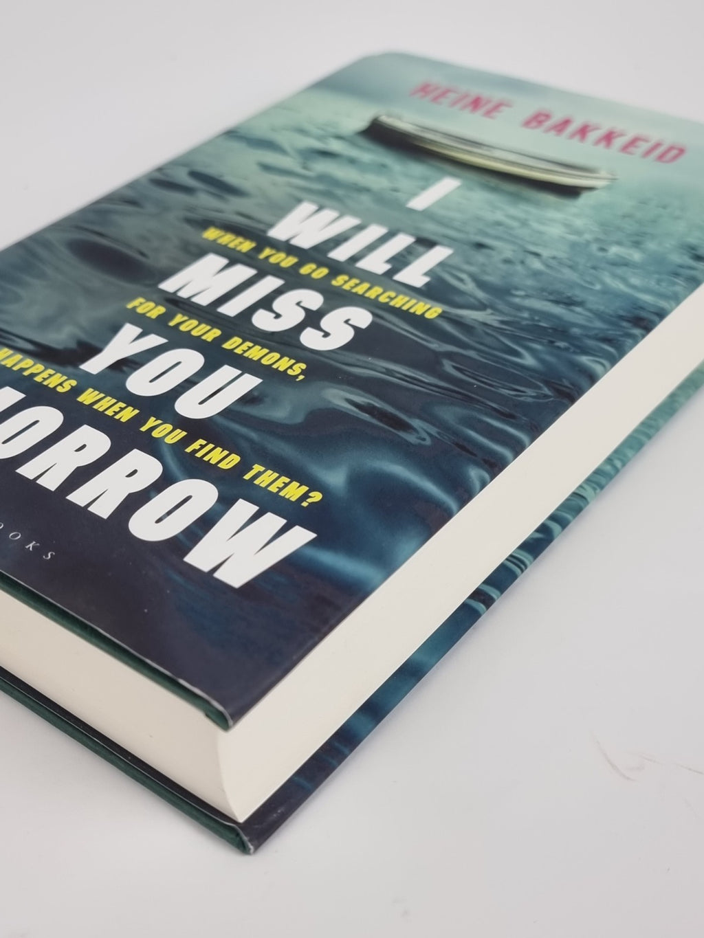 I Will Miss You Tomorrow, Heine Bakkeid - First Edition