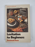 Levitation for Beginners by Suzannah Dunn (Hardback Book)