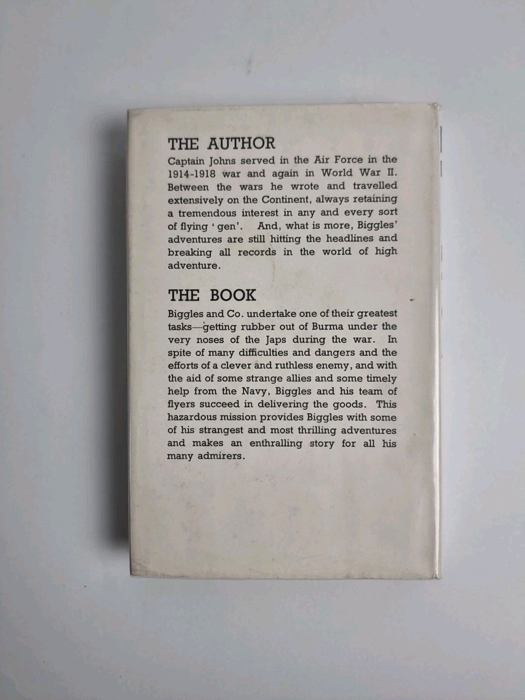 Biggles Delivers The Goods, Captain W. E. Johns — First Edition, First Printing